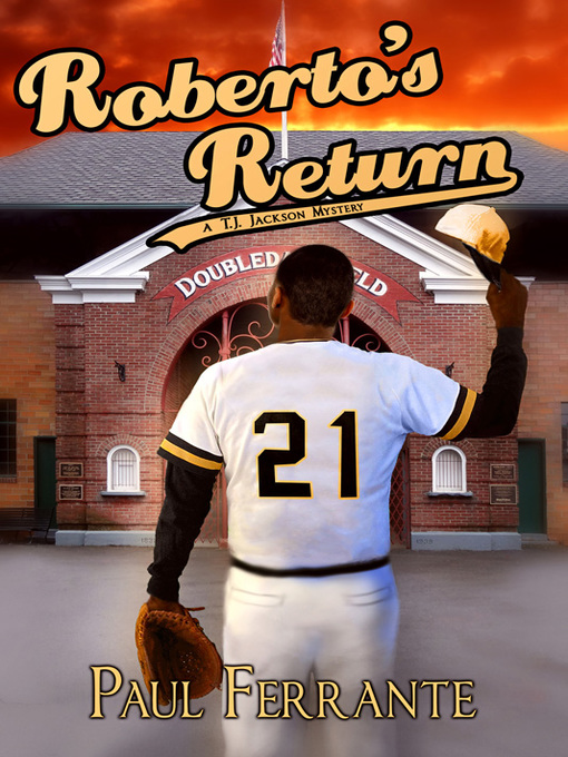 Title details for Roberto's Return by Paul Ferrante - Available